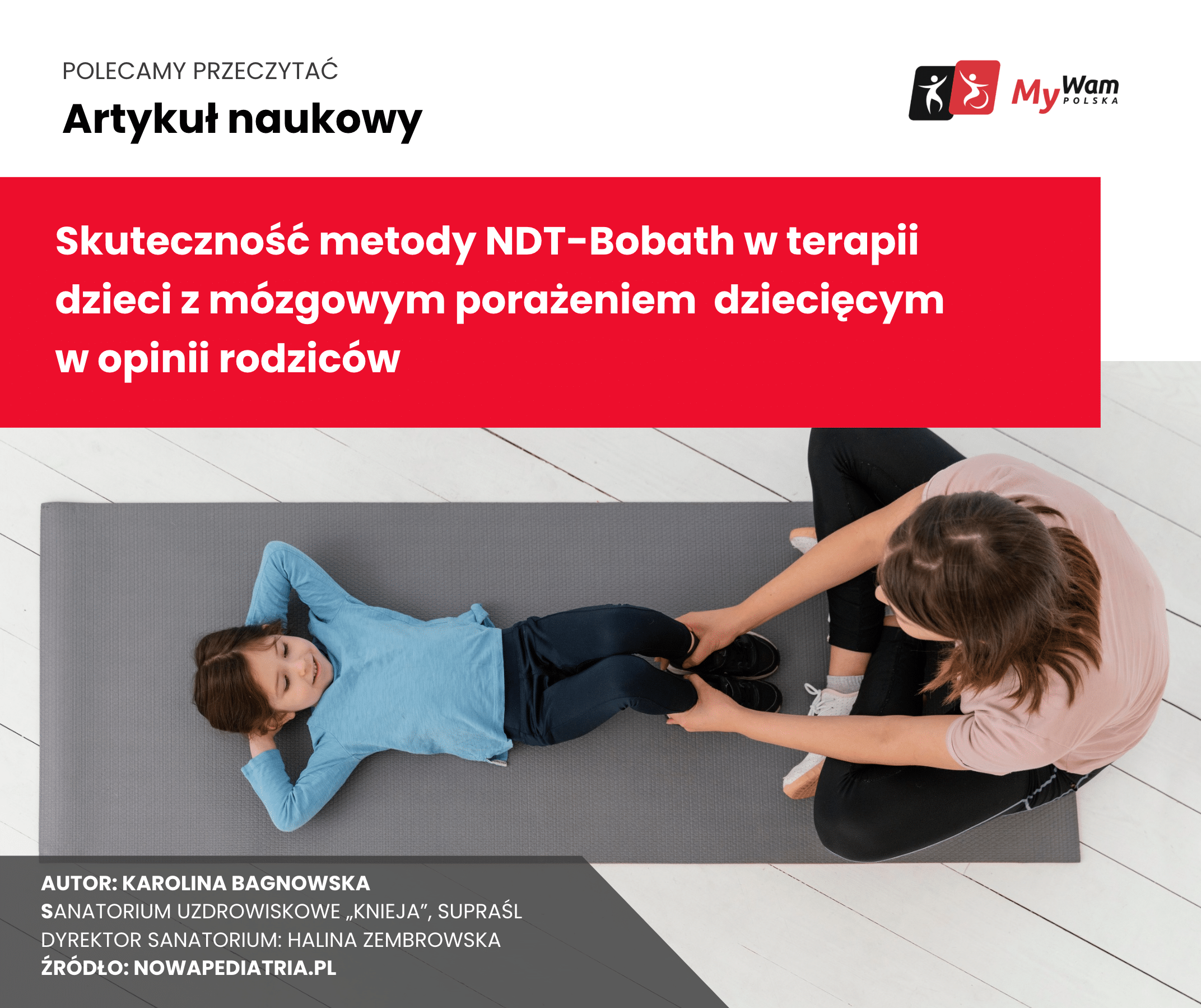 Skuteczność metody NDT-Bobath w terapii dzieci z mózgowym porażeniem dziecięcym w opinii rodziców