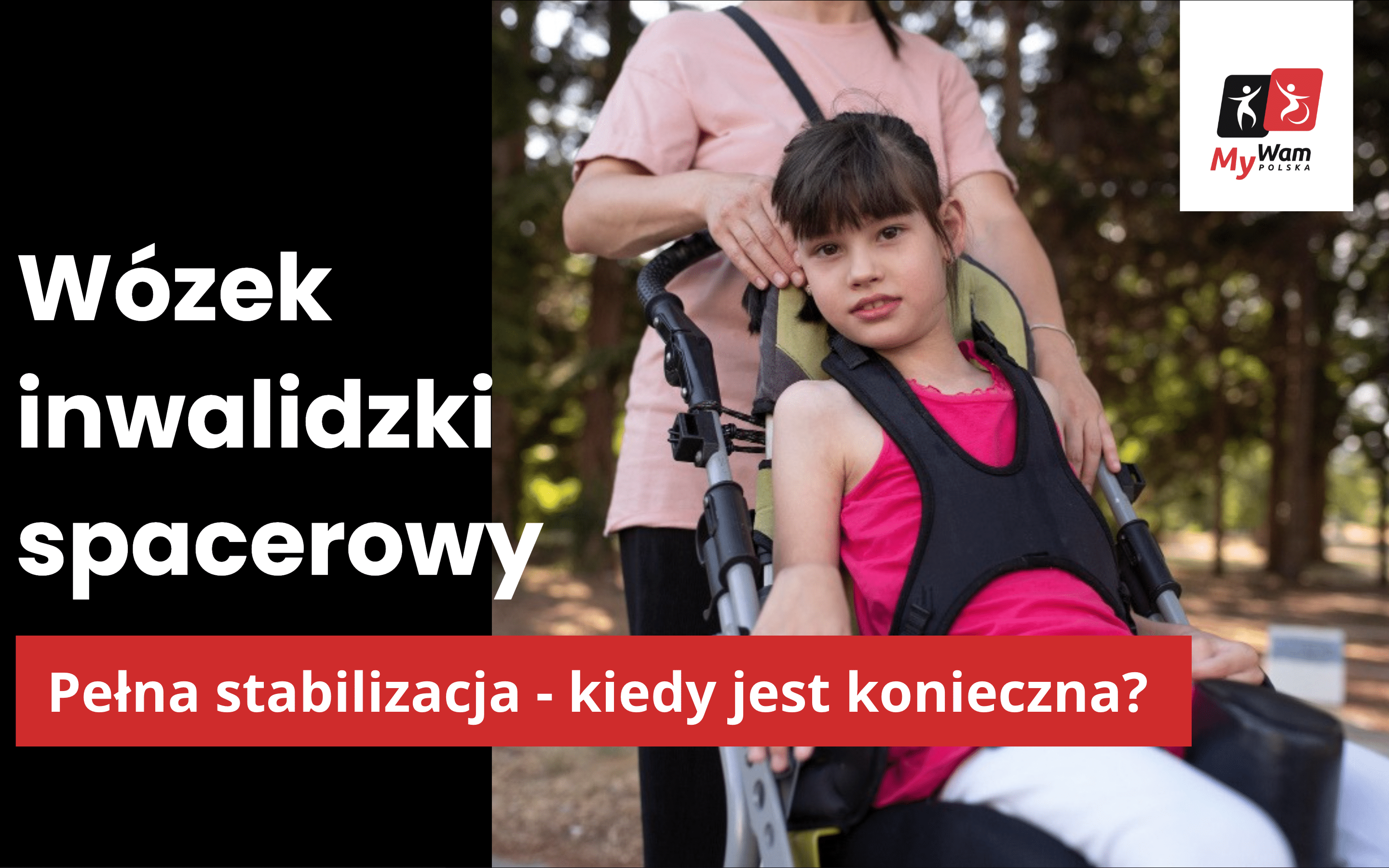 Wózek inwalidzki spacerowy dla dziecka