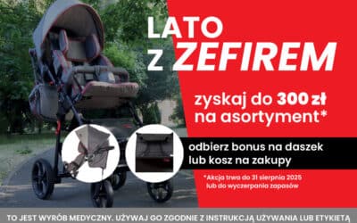 Lato z Zefirem! Letnia akcja promocyjna wózka inwalidzkiego Zefir – skorzystaj z oferty specjalnej!